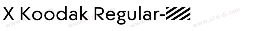 X Koodak Regular字体转换